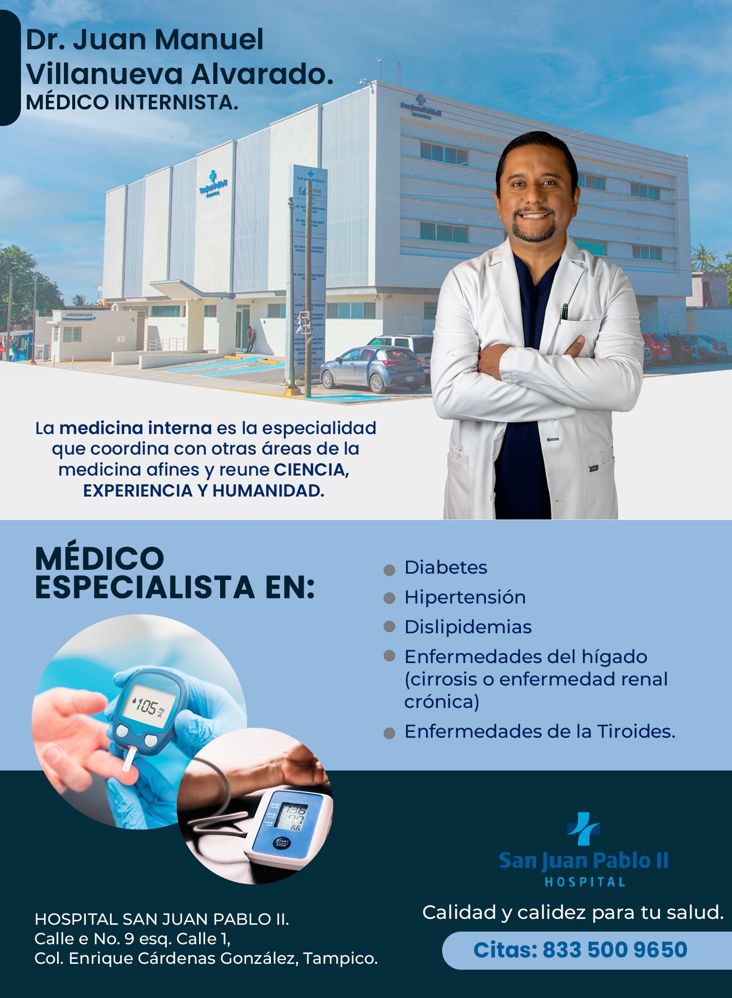 Dr. Juan Manuel Villanueva Alvarado. Médico Internista en Tampico.